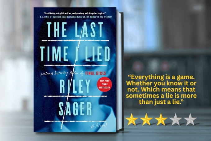 The Last Time I&nbsp;Lied